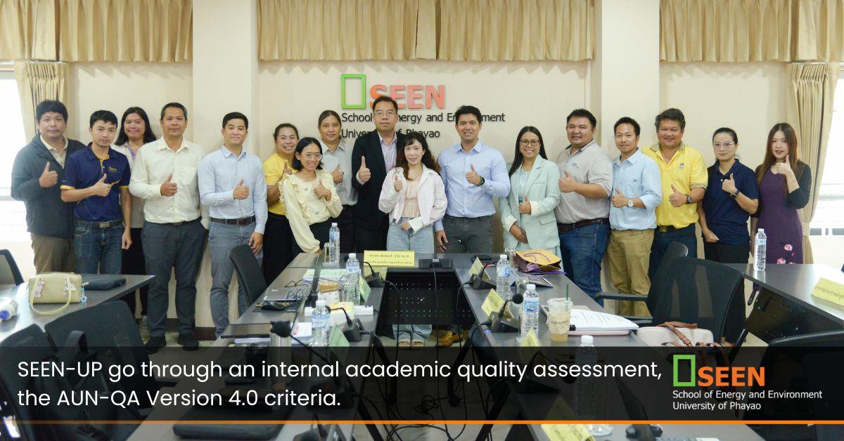 SEEN-UP go through an internal academic quality assessment, the AUN-QA Version 4.0 criteria.